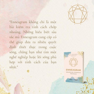 Enneagram - Khám Phá Bản Thân - Giải Mã Tính Cách - Thấu Hiểu Tâm Lý