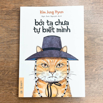 Cuốn sách: Bởi Ta Chưa Tự Biết Mình