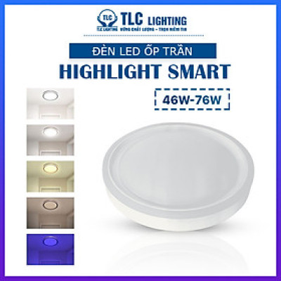 Đèn LED ốp trần Highlight Smart có điều khiển từ xa công suất 46W, 76W của TLC Lighting - Thiết kế sang trọng, hiện đại - Ánh sáng 5 chế độ màu