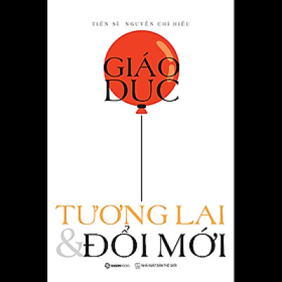 Giáo dục, Tương lai & Đổi mới