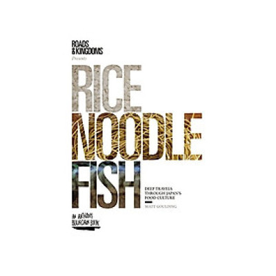 Rice, Noodles, Fish