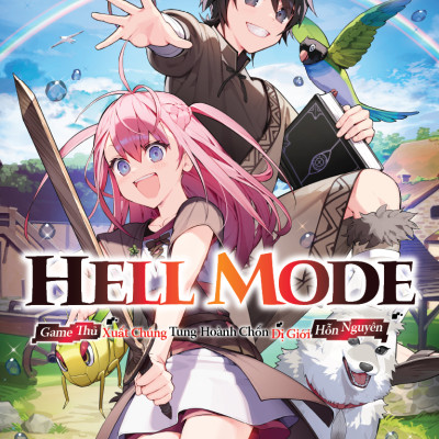 Sách - [Light Novel] Hell Mode - Game Thủ Xuất Chúng Tung Hoành Chốn Dị Giới Hỗn Nguyên - Tập 1 - Tặng Kèm Bookmark + Lót Ly