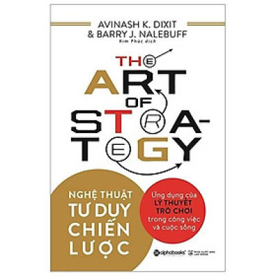 Sách Nghệ thuật tư duy chiến lược - Alphabooks - BẢN QUYỀN