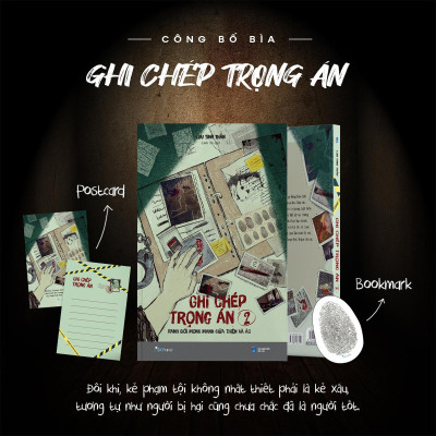 Sách - Ghi Chép Trọng Án - Tập 2 - Ranh Giới Mong Manh Giữa Thiện Và Ác - Tặng Kèm Bookmark + Postcard