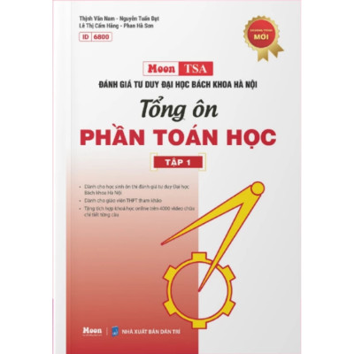 Sách - Đánh giá tư duy Bách Khoa Hà Nội TSA 2025 - Tổng Ôn Phần Toán Học