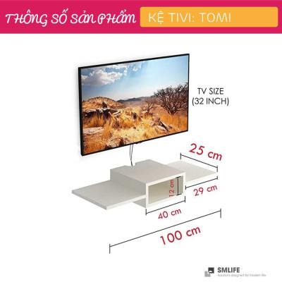 Kệ treo tường để tivi SMLIFE Tomi