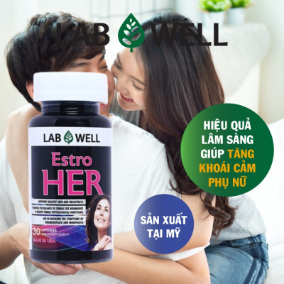 Tăng nội tiết tố nữ, tăng cường sinh lý, giảm các triệu chứng thời kỳ tiền mãn kinh, Labwell Estro Her