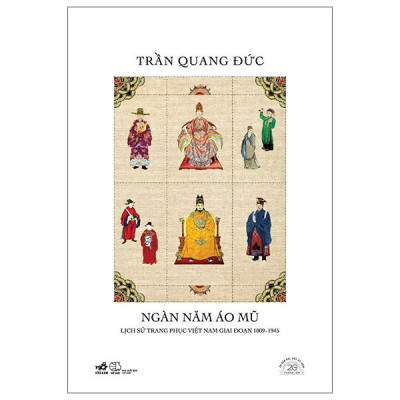 Sách - Ngàn Năm Áo Mũ - Ấn Bản Đặc Biệt 20 Năm Thành Lập Nhã Nam - Bìa Cứng