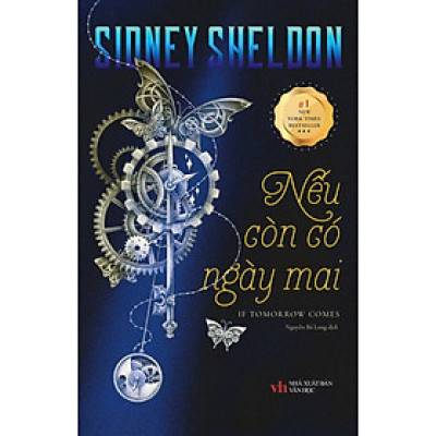Nếu Còn Có Ngày Mai (Tác giả: Sidney Sheldon)