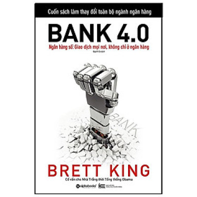 Sách - Bank 4.0 - Brett King