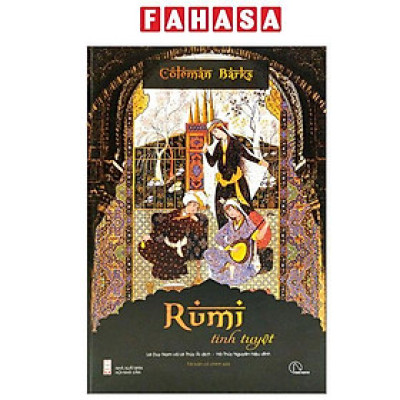Sách - Rumi Tinh Tuyệt - Bìa Cứng