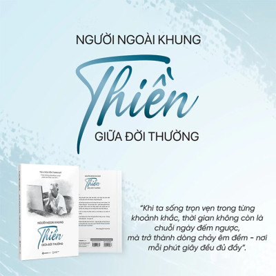 Người Ngoài Khung - Thiền Giữa Đời Thường