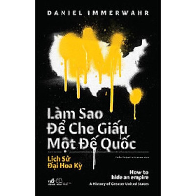 Sách - Làm sao để che giấu một đế quốc (How to hide an empire)