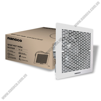 Quạt Thông Gió  Âm Trần Không Ống Dẫn Nanoco NCV1520 - Hàng Chính Hãng
