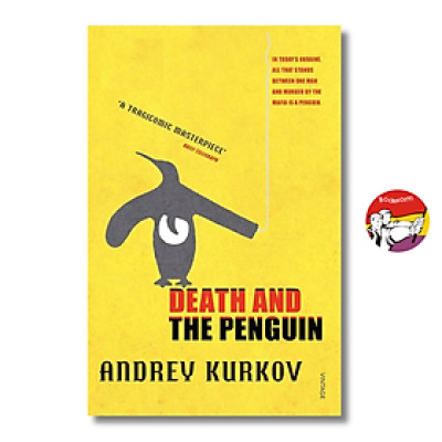Sách - Death and the Penguin by Andrey Kurkov/ Tiểu thuyết tiếng Anh/ Fiction/ English