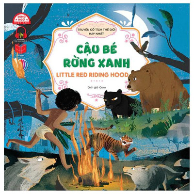 Sách - Truyện Cổ Tích Hay Nhất Thế Giới - Cậu Bé Rừng Xanh - The Jungle Book