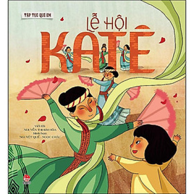 Tập Tục Quê Em: