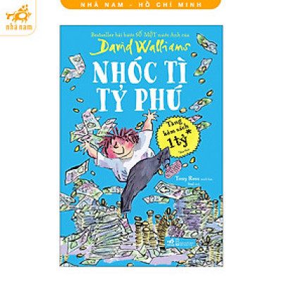 Sách - Nhóc tì tỷ phú (David Walliams) (Nhã Nam HCM)