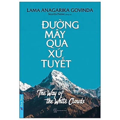 Đường Mây Qua Xứ Tuyết (Tái Bản)