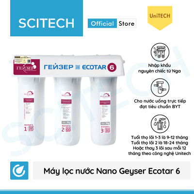 Máy lọc nước Nano Geyser Ecotar 6 kèm bộ đơn lọc thô 10 inch by Scitech - Hàng chính hãng