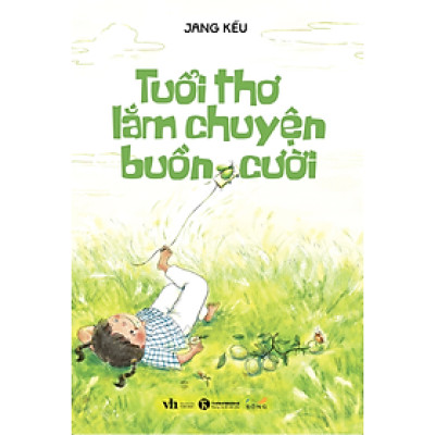 Tuổi Thơ Lắm Chuyện Buồn Cười
