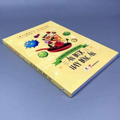 Kỹ Năng Sống Cho Học Sinh- Ăn Được hay Đừng Ăn (Tái Bản 2022)- 2HBooks