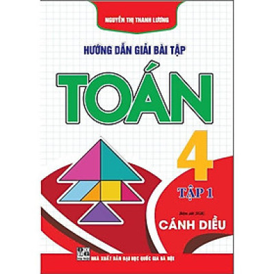 Hướng dẫn giải bài tập Toán 4 – Tập 1 (bám sát sgk cánh diều)  (HA-MK)