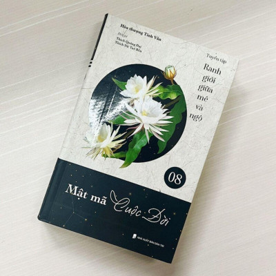 Sách - Mật Mã Cuộc Đời - Tập 8 - Tuyển Tập Ranh Giới Giữa Mê Và Ngộ - Vĩnh Nghiêm Books