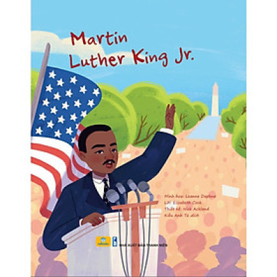 Sách - Cuộc đời của các danh nhân - Martin Luther King Jr. - ndbooks