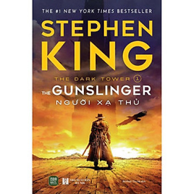 The Gunslinger : Người Xạ Thủ (Stephen King)