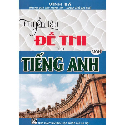 Sách - Combo 54 Bộ Đề Tiếng Anh THPT + Ngân Hàng Đề Thi Tiếng Anh THPT + Tuyển Tập Đề Thi THPT Quốc Gia Tiếng Anh - Hồng Ân