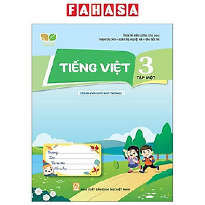 Tiếng Việt 3 - Tập 1 (Kết Nối) (Dành Cho Buổi Học Thứ Hai)