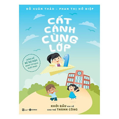 Cất cánh cùng lớp 1 - Bản Quyền