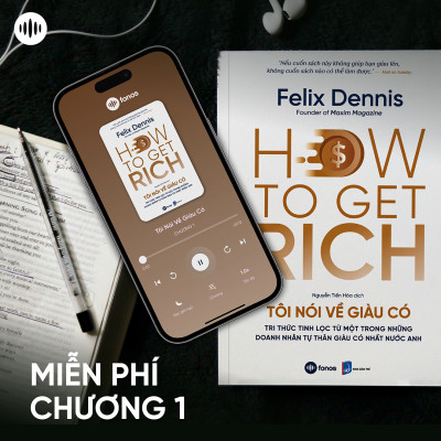 Combo Sách Giấy tặng Sách Nói | How To Get Rich - Tôi Nói Về Giàu Có