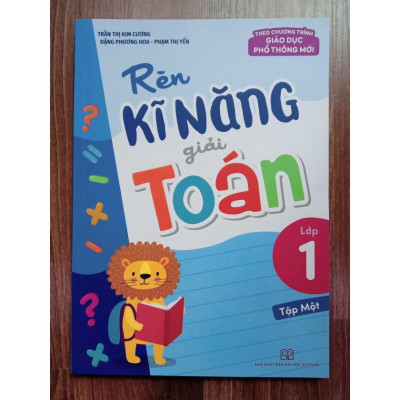 Sách - Rèn Kĩ Năng Giải Toán Lớp 1 - Tập 1