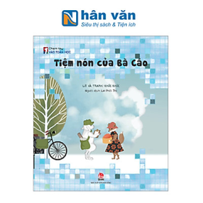 Chạm Tay Vào Toán Học - Tiệm Nón Của Bà Cáo