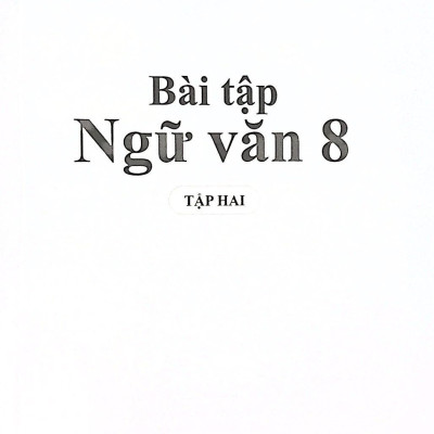 Sách - Bài Tập Ngữ Văn 8 - Tập 2 (Cánh Diều) (Chuẩn)