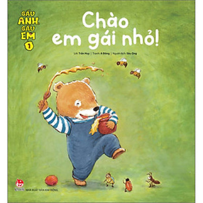 Gấu Anh - Gấu Em: Tập 1 -  Chào Em Gái Nhỏ!