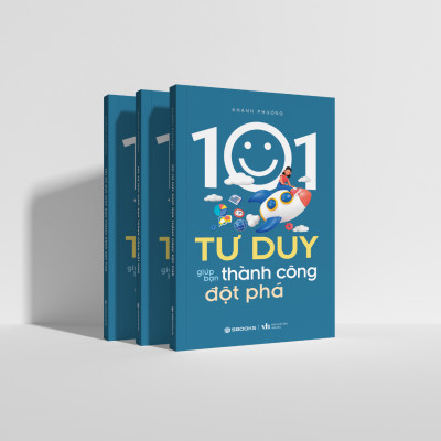 Sách - 101 Tư Duy Giúp Bạn Thành Công Đột Phát - SBOOKS