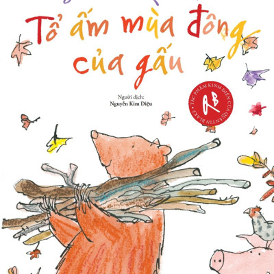 Tác Phẩm Kinh Điển Của Quentin Blake - Tổ Ấm Mùa Đông Của Gấu
