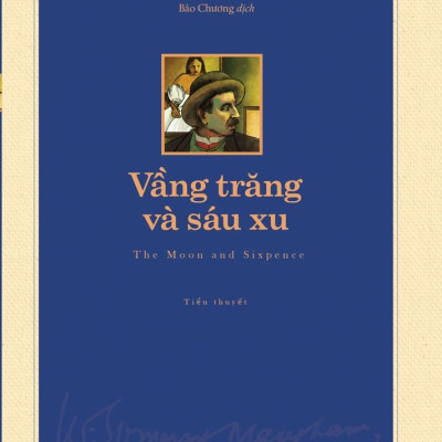 Sách - Văn Học Kinh Điển - Vầng Trăng Và Sáu Xu - The Moon And Sixpence