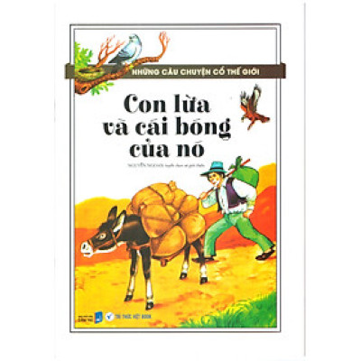 Những câu chuyện cổ thế giới – Con lừa và cái bóng của nó