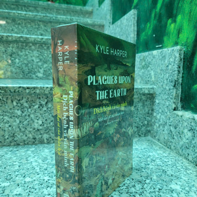 PLACUES UPON THE EARTH - DỊCH BỆNH VÀ VĂN MINH: Một Đại Sứ Của Nhân Loại