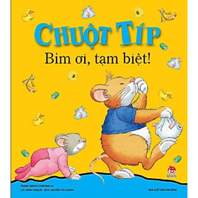 Chuột Típ - Bỉm ơi tạm biệt