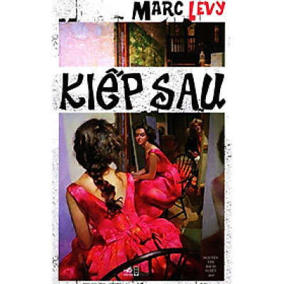 Cuôn sách chứng minh cho sự bất tử của tình cảm con người: Kiếp sau (TB)