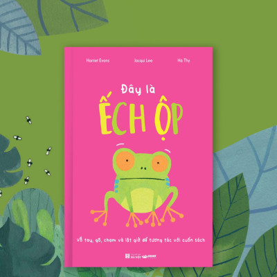 Đây Là Ếch Ộp - Bìa Cứng
