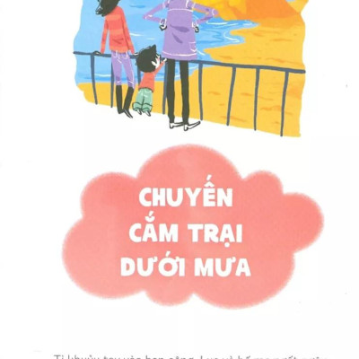 15 Tình Huống Cùng Con Vượt Qua Khó Khăn - Biến Điều Không Mong Muốn Thành Niềm Vui
