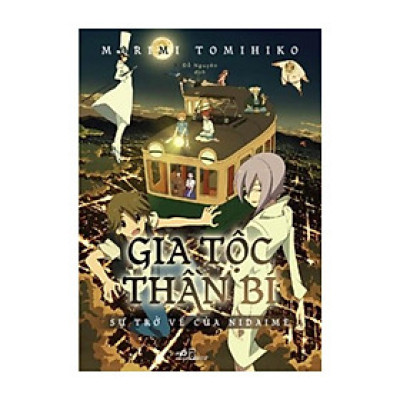 Sách Gia tộc thần bí - Sự trở lại của Nidaime - Nhã Nam - BẢN QUYỀN