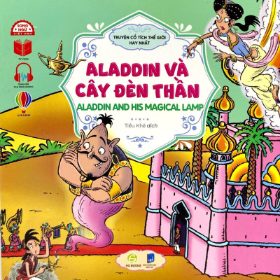 Sách - Truyện Cổ Tích Hay Nhất Thế Giới - Aladdin Và Cây Đèn Thần - Aladdin And His Magical Lamp