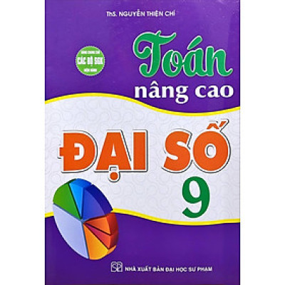 Toán Nâng Cao Đại Số 9 (HA)